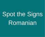 Spot the Signs Romanian Teal background 155x128px